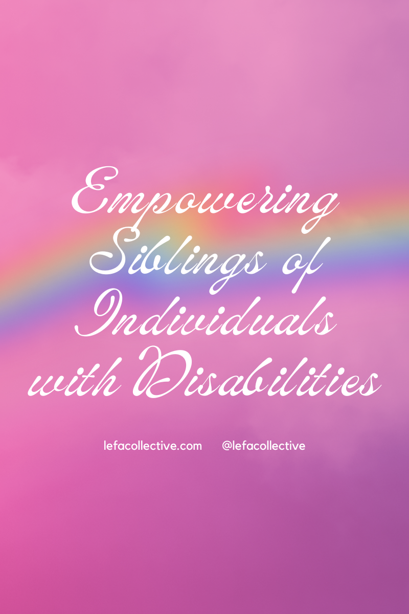 Empowering Siblings: Supporting Those with a Disabled Brother or Sister